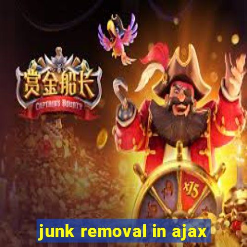 junk removal in ajax